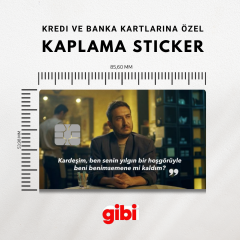 Gibi Dizisi Kredi Kartı Kaplama Sticker