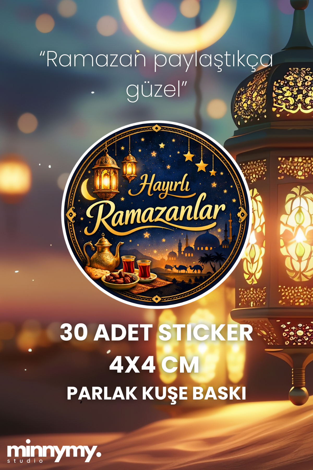 30 Adet Ramazan Sticker, Hayırlı Ramazanlar 3Cm Kuşe Sticker